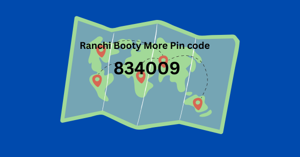 ranchi booty more pin code